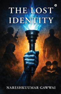 The Lost Identity