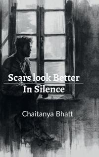 Scars Look Better in Silence