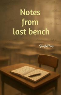 Notes from last bench