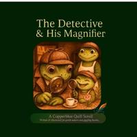 Bokomslag for "The Detective and His Magnifier"