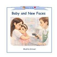 Baby and New Faces