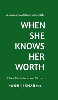 Bokomslag for "When She Knows Her Worth"