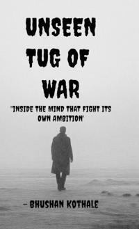 Bokomslag för "Unseen Tug Of War"