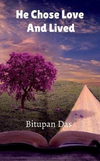Bokomslag for "He Chose Love And Lived"