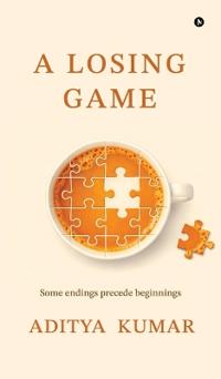 Bokomslag för "A Losing Game"