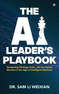 Bokomslag för "The AI Leader's Playbook"