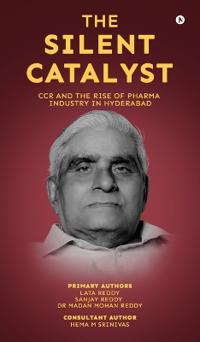 The Silent Catalyst