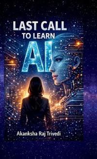 Bokomslag for "Last Call to Learn AI"