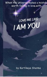 Bokomslag for "Love me like I am You"