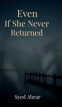 Bokomslag for "Even If She Never Returned"