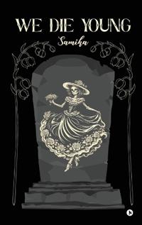 Bokomslag for "We Die Young"