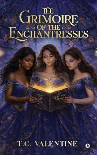 Bokomslag för "The Grimoire of the Enchantresses"