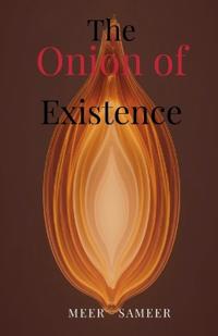 Bokomslag for "The Onion of Existence"