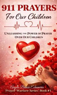 911 Prayers for Our Children