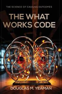The What Works Code