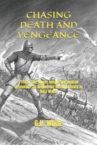 Chasing Death and Vengeance