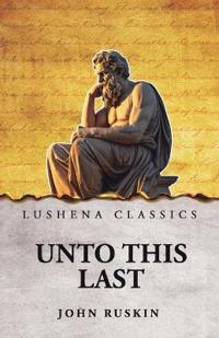 Bokomslag for "Unto This Last"
