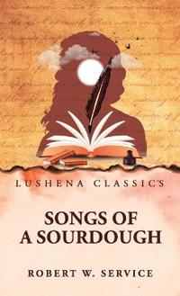 Songs of a Sourdough