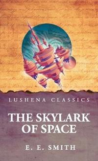 Bokomslag for "The Skylark of Space"