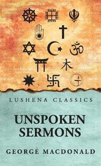 Unspoken Sermons