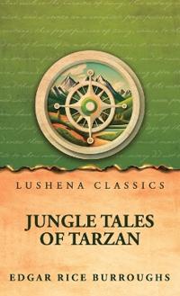 Bokomslag för "Jungle Tales of Tarzan"