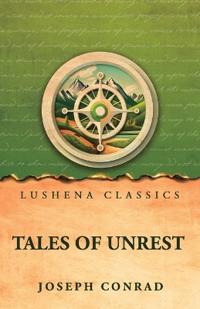 Tales of Unrest