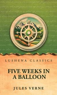 Five Weeks in a Balloon