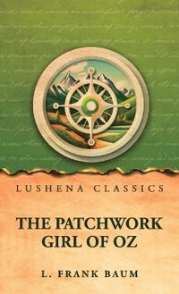 The Patchwork Girl of Oz