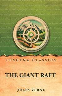The Giant Raft