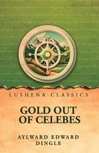 Gold Out of Celebes