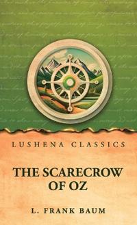 The Scarecrow of Oz
