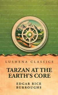 Tarzan at the Earth's Core by Edgar Rice Burroughs