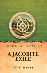 A Jacobite Exile