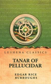 Tanar of Pellucidar