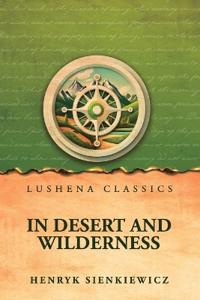 In Desert and Wilderness