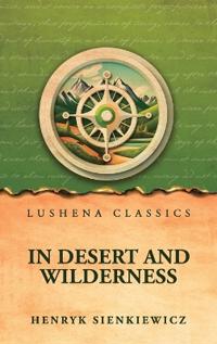 In Desert and Wilderness