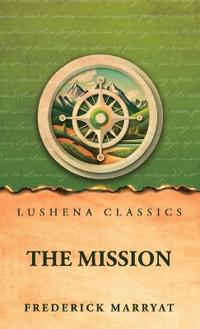 The Mission