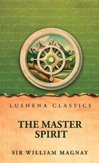 The Master Spirit
