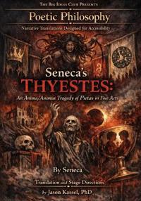 Seneca's Thyestes