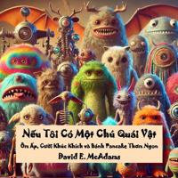 N?u Tôi Có M?t Chú Quái V?t