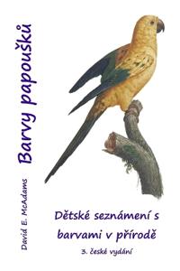Barvy papousků