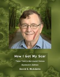 Bokomslag för "How I Got My Scar"