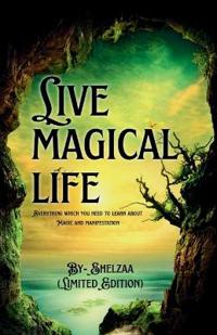 Live Magical Life