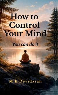 Bokomslag för "How to Control Your Mind"