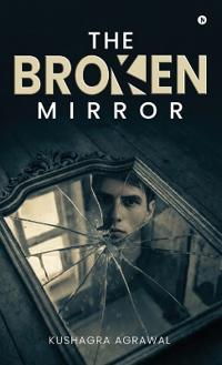 The Broken Mirror