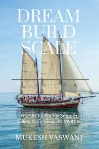 Dream-Build-Scale