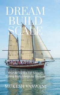 Dream-Build-Scale