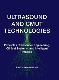 Ultrasound and Cmut Technologies