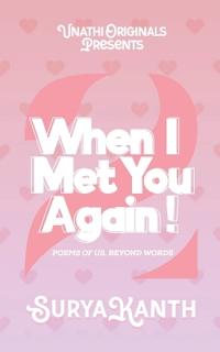 When I Met You Again! - 2