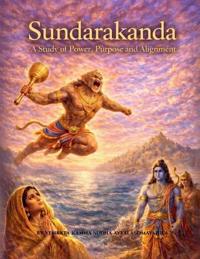 Bokomslag for "Sundarakanda A Study of Power Purpose and Alignment"